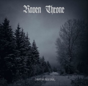 Raven Throne - I Miortvym Snicca Zolak i gruppen CD / Hårdrock hos Bengans Skivbutik AB (3205020)