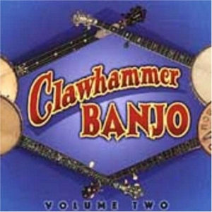 V/A - Clawhammer Banjo Vol 2 i gruppen CD / Country,Jazz hos Bengans Skivbutik AB (3205192)