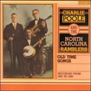 Charlie Poole - Old-Time Songs i gruppen CD / Country,Jazz hos Bengans Skivbutik AB (3205213)