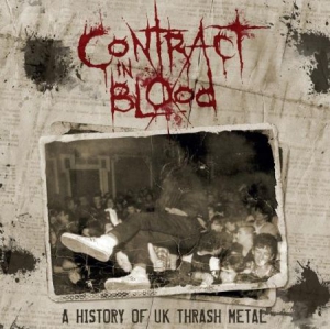Blandade Artister - Contract In Blood: A History Of Uk i gruppen CD / Hårdrock/ Heavy metal hos Bengans Skivbutik AB (3205242)