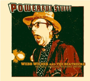 Wilder Webb & The Beatnecks - Powerful Stuff! i gruppen CD / Rock hos Bengans Skivbutik AB (3205306)