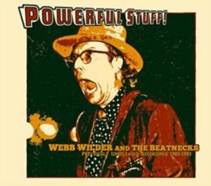 Wilder Webb & The Beatnecks - Powerful Stuff! i gruppen CD / Pop-Rock hos Bengans Skivbutik AB (3205306)