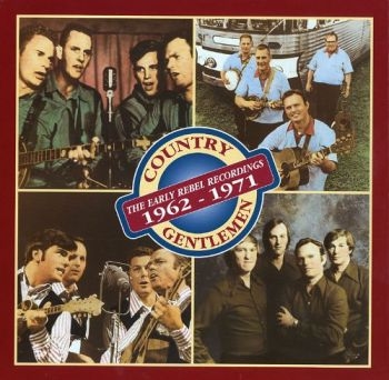 Country Gentlemen - Early Rebel Recordings i gruppen CD / Toppsäljare hos Bengans Skivbutik AB (3205373)