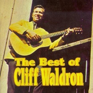 Waldron Cliff - Best Of i gruppen CD / Country,Jazz hos Bengans Skivbutik AB (3205386)