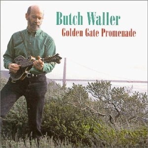 Waller Butch - Golden Gate Promenade i gruppen CD / Country,Jazz hos Bengans Skivbutik AB (3205443)
