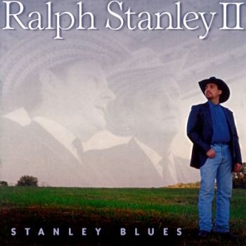 Stanley Ralph Ii - Stanley Blues i gruppen CD / Toppsäljare hos Bengans Skivbutik AB (3205450)