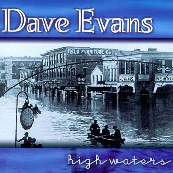Evans Dave - High Waters i gruppen CD / Toppsäljare hos Bengans Skivbutik AB (3205461)