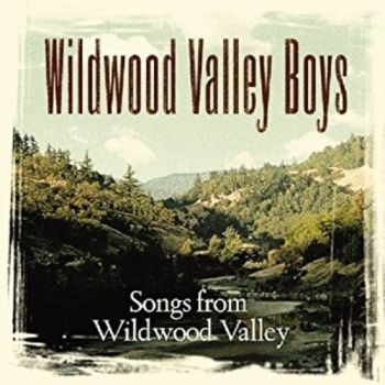 Wildwood Valley Boys - Songs From Wildwood Valle i gruppen CD / Toppsäljare hos Bengans Skivbutik AB (3205472)