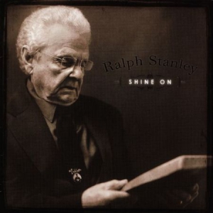 Stanley Ralph - Shine On i gruppen CD / Country hos Bengans Skivbutik AB (3205480)