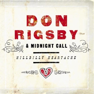 Rigsby Don - Hillbilly Heartache i gruppen CD / Country hos Bengans Skivbutik AB (3205486)