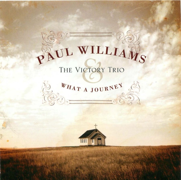Williams Paul And Victory Trio - What A Journey i gruppen CD / Toppsäljare hos Bengans Skivbutik AB (3205496)