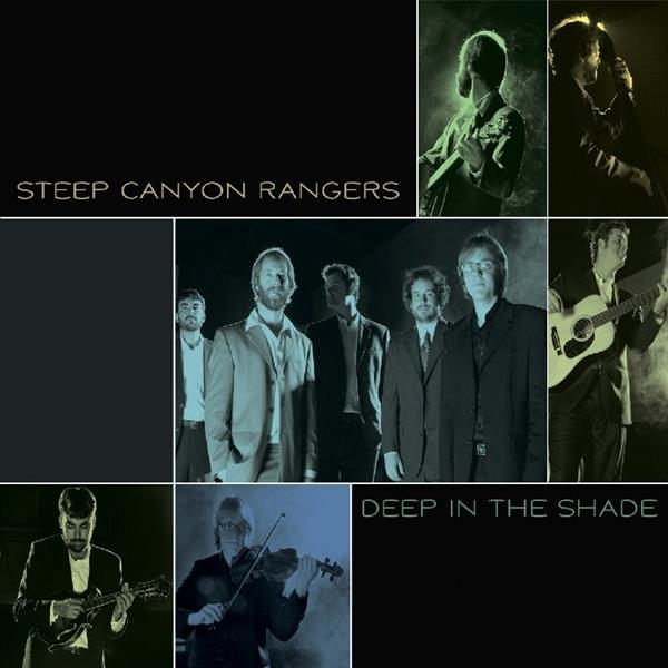 Steep Canyon Rangers - Deep In The Shade i gruppen CD / Toppsäljare hos Bengans Skivbutik AB (3205500)