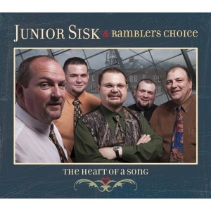 Sisk Junior & Rambler's Choice - Heart Of A Song i gruppen CD / Country hos Bengans Skivbutik AB (3205509)