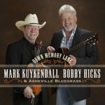 Kuykendall Mark And Bobby Hicks - Down Memory Lane i gruppen CD / Toppsäljare hos Bengans Skivbutik AB (3205515)