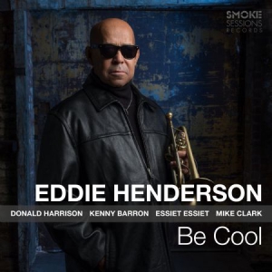 Eddie Henderson - Be Cool i gruppen CD / Jazz/Blues hos Bengans Skivbutik AB (3205614)