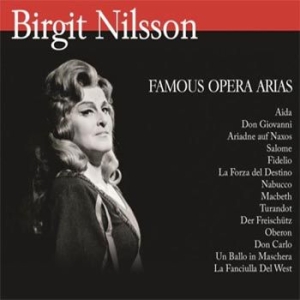Nilsson Birgit - Famous Opera Arias (4Cd-Box) i gruppen ÖVRIGT / cdonuppdat / CDON Jazz klassiskt NX hos Bengans Skivbutik AB (3206306)