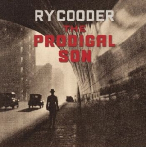 Ry Cooder - The Prodigal Son (Coloured Vinyl) i gruppen VINYL / Pop-Rock hos Bengans Skivbutik AB (3207360)