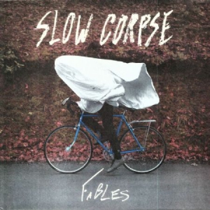 Slow Corpse - Fables in the group CD / Upcoming releases / Pop at Bengans Skivbutik AB (3207371)