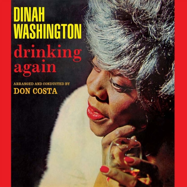 Dinah Washington - Drinking Again i gruppen CD / Jazz/Blues hos Bengans Skivbutik AB (3207762)