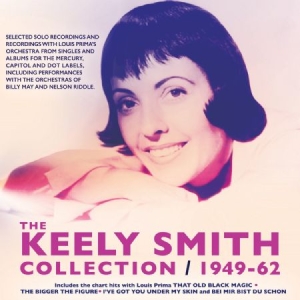 Smith Keely - Keely Smith Collection 1949-62 i gruppen CD / Pop hos Bengans Skivbutik AB (3207769)