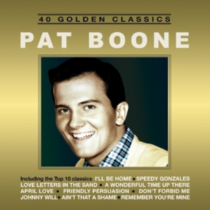 Boone Pat - 40 Golden Classics i gruppen CD / Pop-Rock hos Bengans Skivbutik AB (3207772)
