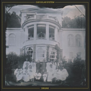 Our Solar System - Origins i gruppen CD / Pop-Rock hos Bengans Skivbutik AB (3207778)