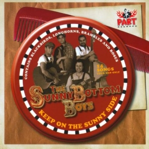 Sunny Bottom Boys - Keep On The Sunny Side i gruppen CD / Rock hos Bengans Skivbutik AB (3207791)