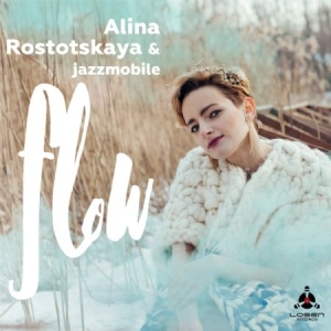 Rostotskaya Alina & Jazz Mobile - Flow i gruppen CD / Jazz hos Bengans Skivbutik AB (3207909)