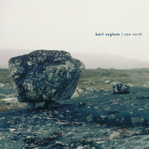 Seglem Karl - New North i gruppen CD / Toppsäljare hos Bengans Skivbutik AB (3207939)