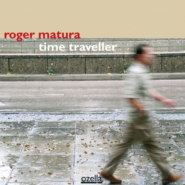Matura Roger - Time Traveller i gruppen CD / Toppsäljare hos Bengans Skivbutik AB (3207941)