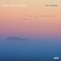 Schultheiß Axel - On Wings i gruppen CD / Pop-Rock hos Bengans Skivbutik AB (3207951)