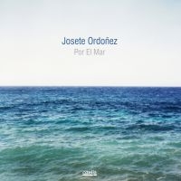 Ordoñez Josete - Por El Mar i gruppen CD / Jazz hos Bengans Skivbutik AB (3207954)