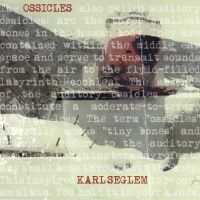 Seglem Karl - Ossicles i gruppen CD / Jazz hos Bengans Skivbutik AB (3207964)