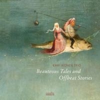 Ikonen Kari (Trio) - Beauteous Tales And Offbeat Stories i gruppen CD / Jazz hos Bengans Skivbutik AB (3207988)
