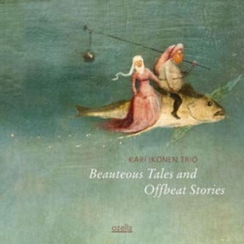 Ikonen Kari (Trio) - Beauteous Tales And Offbeat Stories i gruppen CD / Toppsäljare hos Bengans Skivbutik AB (3207988)