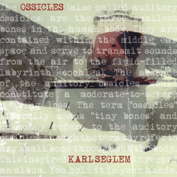Seglem Karl - Ossicles i gruppen VINYL / Toppsäljare hos Bengans Skivbutik AB (3207997)