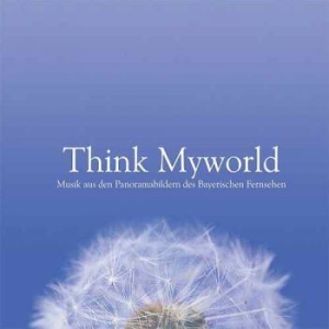 Blandade Artister - Think Myworld i gruppen CD / Pop hos Bengans Skivbutik AB (3208022)