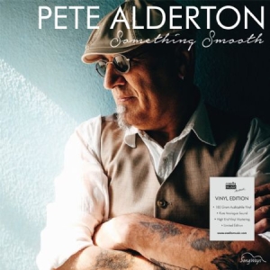 Alderton Pete - Something Smooth i gruppen VINYL / Blues,Jazz hos Bengans Skivbutik AB (3208071)