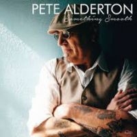 Alderton Pete - Something Smooth i gruppen CD / Blues,Jazz hos Bengans Skivbutik AB (3208084)