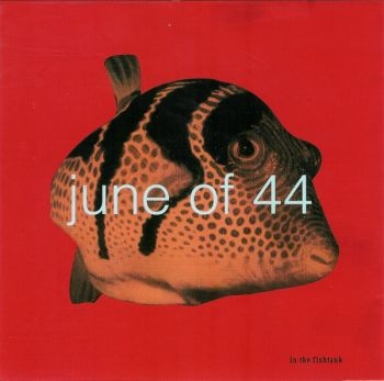 June Of 44 - In The Fishtank i gruppen CD / Toppsäljare hos Bengans Skivbutik AB (3210101)