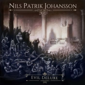 Johansson Nils Patrik - Evil Deluxe i gruppen CD / Hårdrock/ Heavy metal hos Bengans Skivbutik AB (3211213)