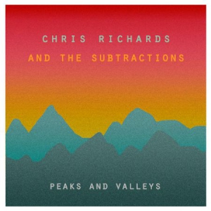Richard Chris & The Subtractions - Peaks And Valleys i gruppen CD / Rock hos Bengans Skivbutik AB (3212053)
