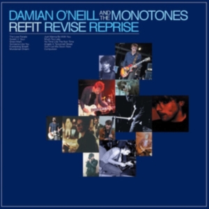 O'neill Damian & The Monotones - Refit Revise Reprise i gruppen VINYL / Pop-Rock hos Bengans Skivbutik AB (3212098)
