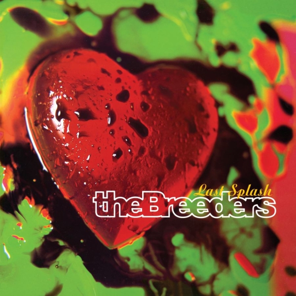 The Breeders - Last Splash i gruppen VINYL / Toppsäljare hos Bengans Skivbutik AB (3212652)