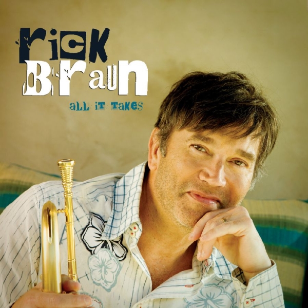 Braun Rick - All It Takes i gruppen ÖVRIGT / Övrigt / aub hos Bengans Skivbutik AB (3213306)