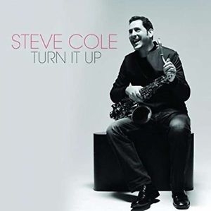 Cole Steve - Turn It Up! i gruppen ÖVRIGT / Övrigt / aub hos Bengans Skivbutik AB (3213323)