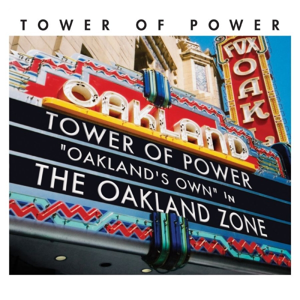 Tower Of Power - Oakland Zone i gruppen ÖVRIGT / Övrigt / aub hos Bengans Skivbutik AB (3213328)