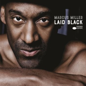 Marcus Miller - Laid Back i gruppen CD / Jazz hos Bengans Skivbutik AB (3213892)