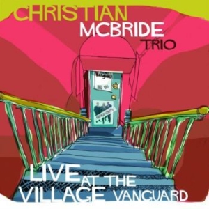 Christian Mcbride Trio - Live At The Village Vanguard (2 Lp) i gruppen Externt_Lager / Naxoslager hos Bengans Skivbutik AB (3213910)