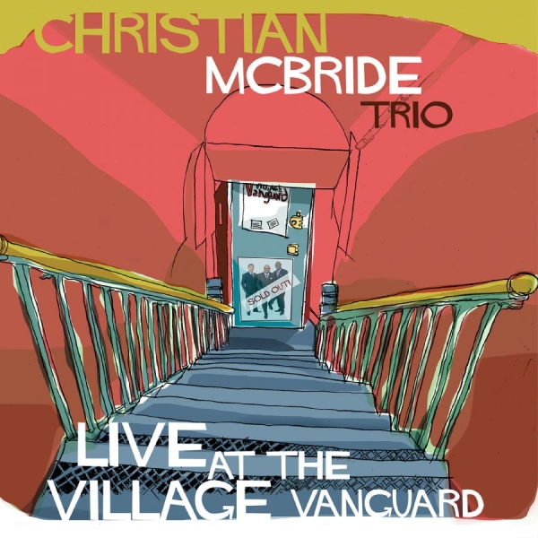 Mcbride Christian Trio - Live At The Village Vanguard i gruppen VI TIPSAR / Årsbästalistor 2022 / JazzTimes 22 hos Bengans Skivbutik AB (3213910)